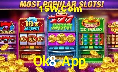 Bonus Features Ok8 App